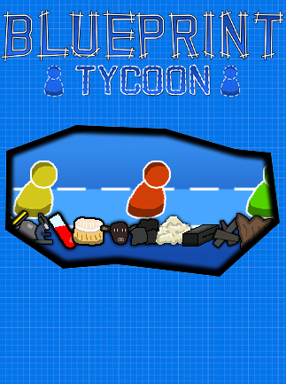 Blueprint Tycoon