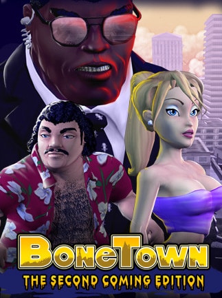 BoneTown: The Second Coming Edition