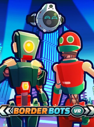 Border Bots VR