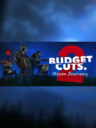 Budget Cuts 2: Mission Insolvency