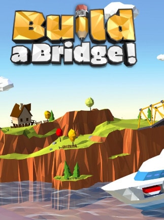Build a Bridge!