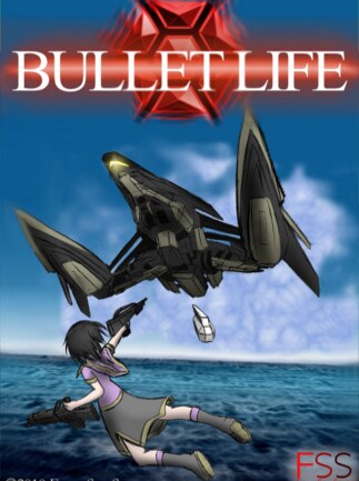 Bullet Life 2010
