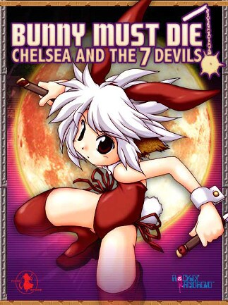 Bunny Must Die! Chelsea and the 7 Devils