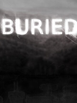 Buried: An Interactive Story