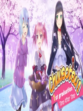 Chuusotsu! 1st Graduation: Time After Time