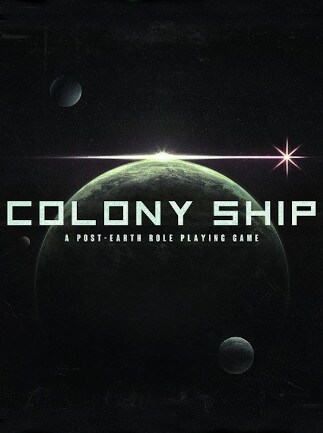 Colony Ship: A Post-Earth Role Playing Game