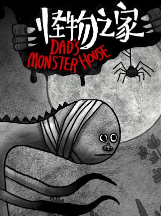 Dad's Monster House