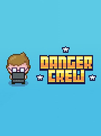 Danger Crew