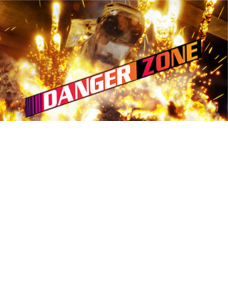 Danger Zone