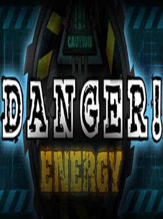 Danger!Energy