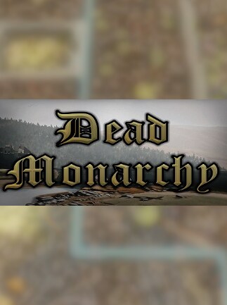 Dead Monarchy