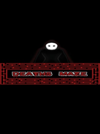 DEATHS MAZE