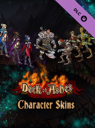 Deck of Ashes - Unique Character Skins