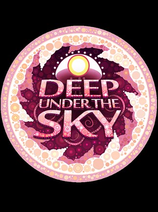 Deep Under the Sky