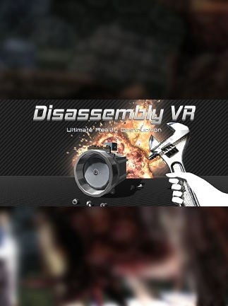 Disassembly VR