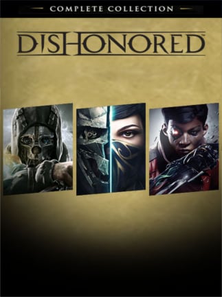 Dishonored: Complete Collection