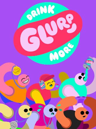 Drink More Glurp