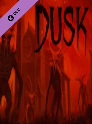 DUSK - Intruder Edition Upgrade