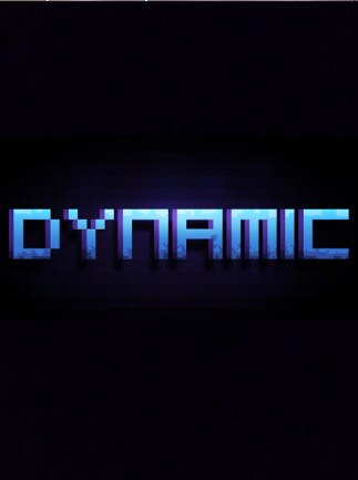 Dynamic