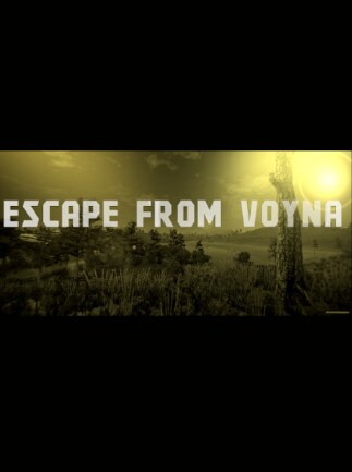ESCAPE FROM VOYNA: Tactical FPS survival