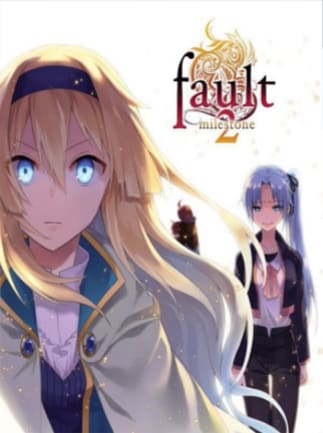Fault - milestone two side:above