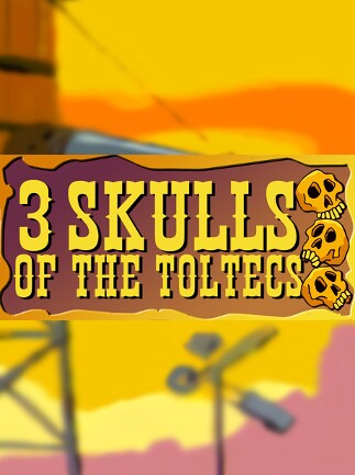 Fenimore Fillmore: 3 Skulls of the Toltecs