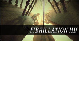 Fibrillation