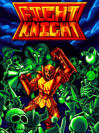 FIGHT KNIGHT