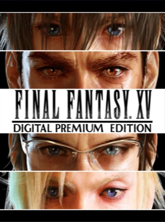 Final Fantasy XV Digital Premium Edition