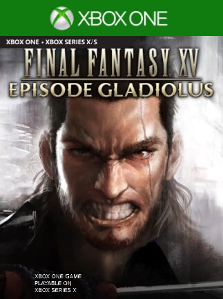 FINAL FANTASY XV: EPISODE GLADIOLUS