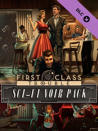 First Class Trouble Sci-Fi Noir Pack