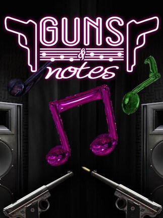 Guns & Notes