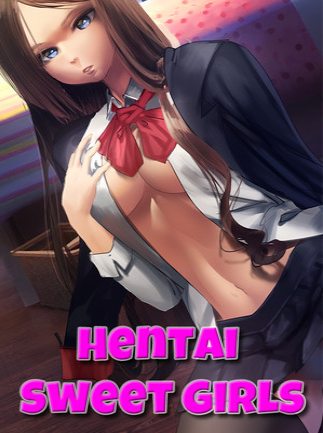 Hentai Sweet Girls