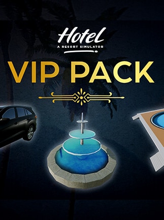Hotel: A Resort Simulator - VIP Pack