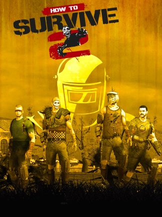 How to Survive 2