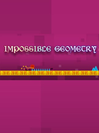 Impossible Geometry