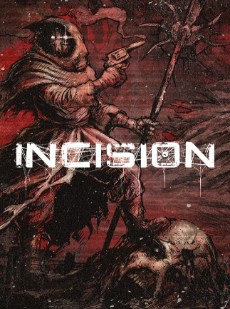 Incision