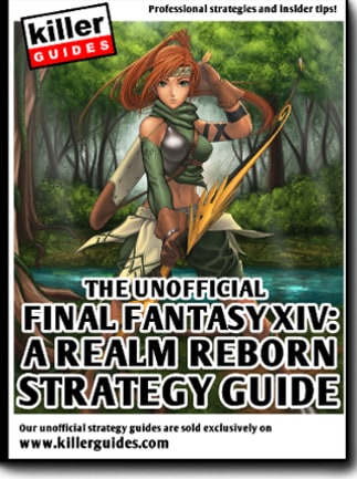 Killer Guides Final Fantasy XIV: A Realm Reborn Strategy