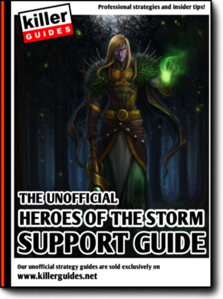 Killer Guides Heroes of the Storm Support