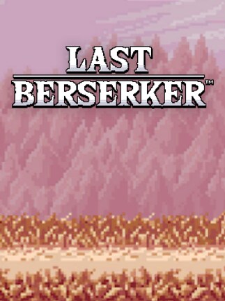 Last Berserker: Endless War