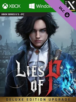 Lies of P : Deluxe Upgrade