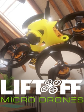 Liftoff: Micro Drones
