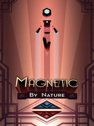 Magnetic By Nature