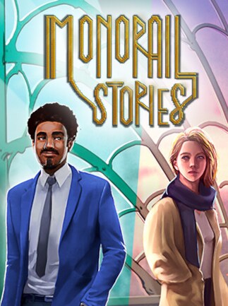 Monorail Stories