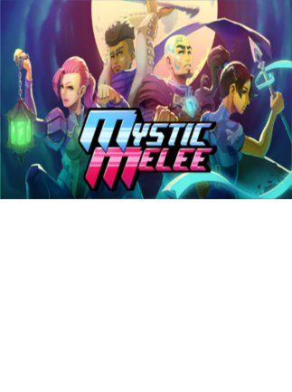 Mystic Melee