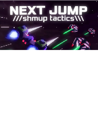 NEXT JUMP: Shmup Tactics