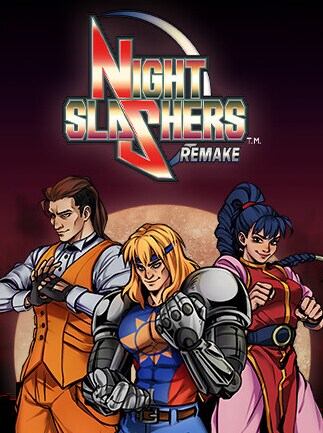 Night Slashers: Remake