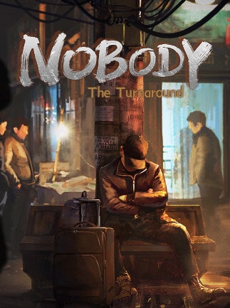 Nobody - The Turnaround