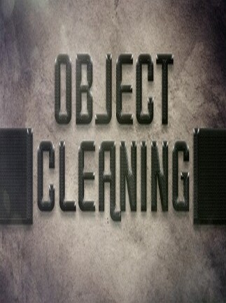 Object "Cleaning"