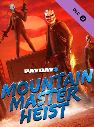 PAYDAY 2: Mountain Master Heist